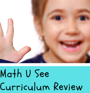 Math U See Curriculum Review