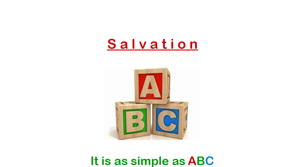 The ABC's of salvation